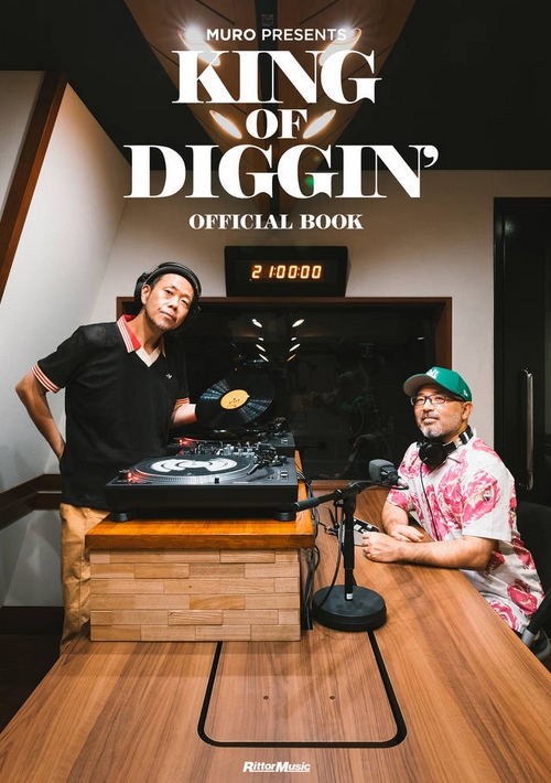 MURO PRESENTS KING OF DIGGIN' OFFICIAL BOOK/DJ MURO/DJムロ｜HIPHOP 