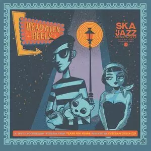 SKA JAZZ MESSENGERS / HEAD OVER HEELS