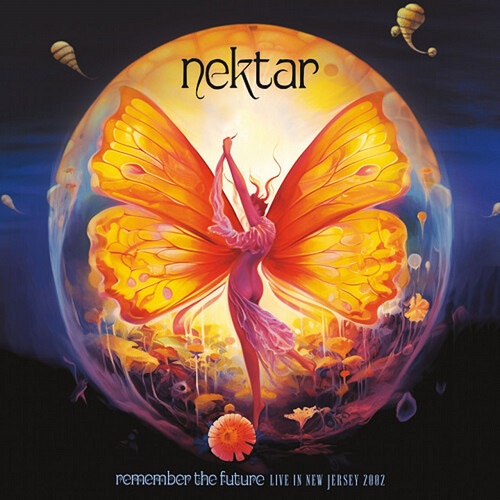 NEKTAR / ネクター / REMEMBER THE FUTURE, LIVE IN NEW JERSEY 2002