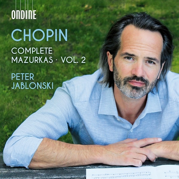 PETER JABLONSKI / ペーテル・ヤブロンスキー / CHOPIN:COMPLETE MAZURKAS VOL.2