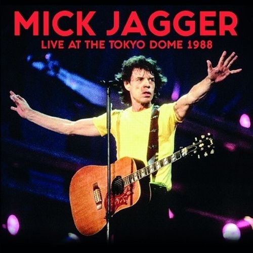MICK JAGGER / ミック・ジャガー / LIVE AT THE TOKYO DOME 1988 (CD)
