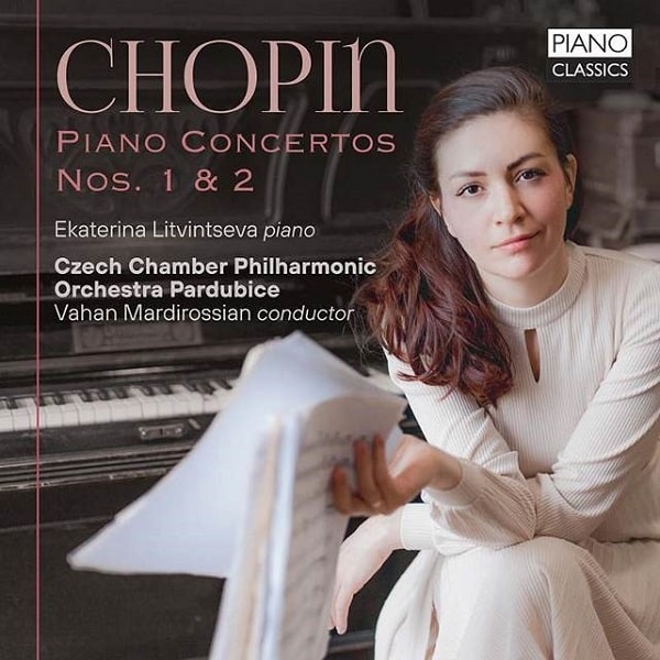 EKATERINA LITVINTSEVA / エカテリーナ・リトヴィンツェヴァ / CHOPIN:PIANO CONCERTOS NOS.1&2