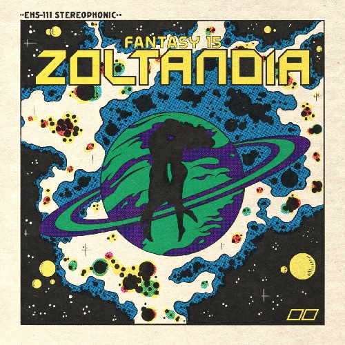 FANTASY 15 / ZOLTANDIA (LP)