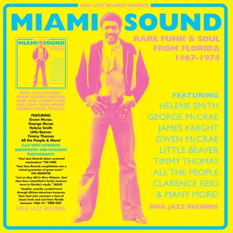 MIAMI SOUND: RARE FUNK & SOUL FROM MIAMI, FLORIDA 1967-74/V.A.