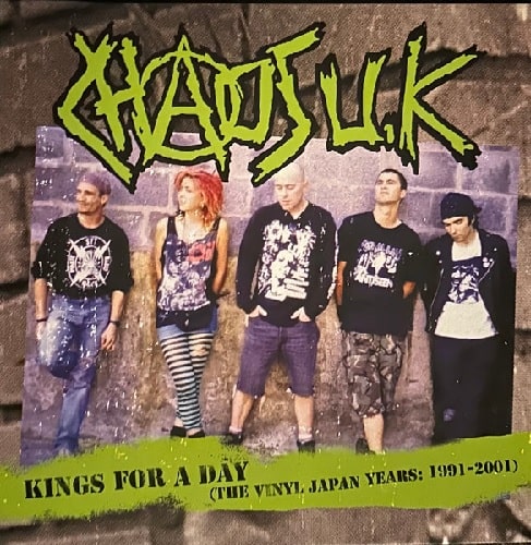 CHAOS U.K / KINGS FOR A DAY - THE VINYL JAPAN YEARS: 1991-2001 (LP)