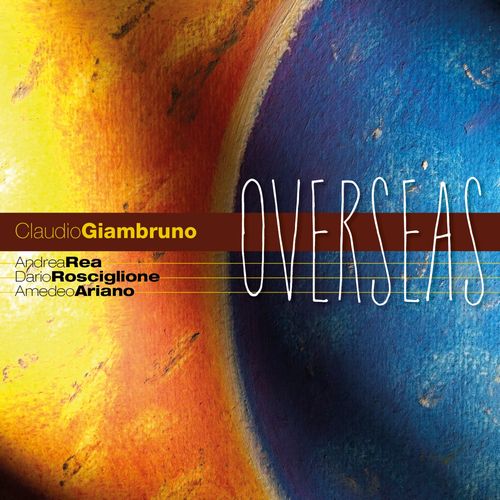 CLAUDIO GIAMBRUNO / Overseas