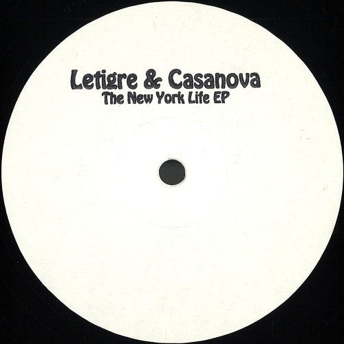 NEW YORK LIFE EP/LETIGRE & CASANOVA/Vinyl Only!! ハイウォント盤が