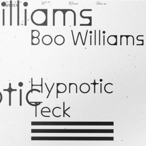BOO WILLIAMS / ブー・ウィリアムス / HYPNOTIC TECK