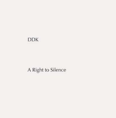 DDK TRIO / A Right to Silence