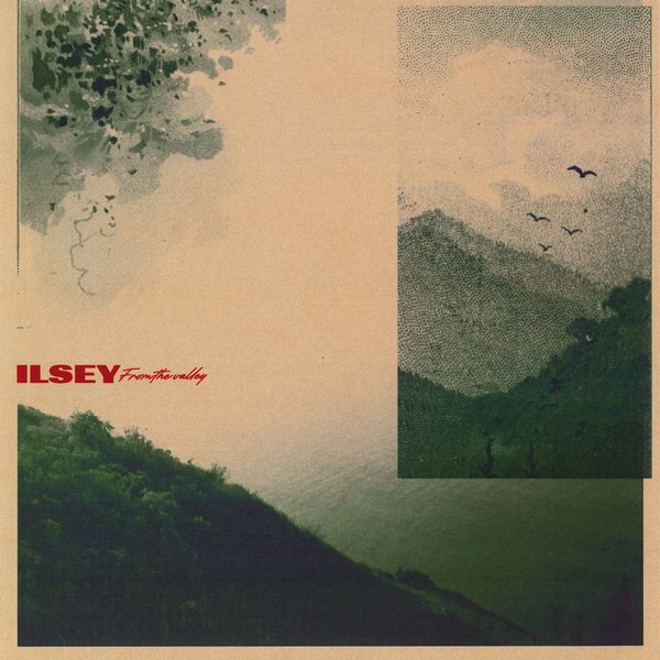 ILSEY / FROM THE VALLEY [CD]