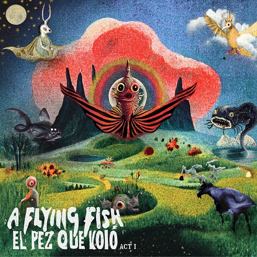 A FLYING FISH / EL PEZ QUE VOLO - ACT I