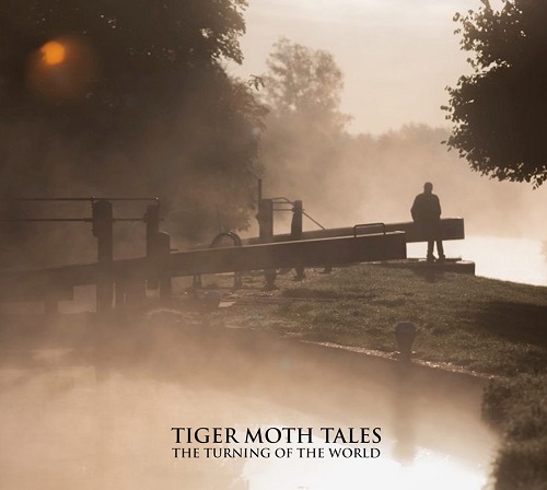TIGER MOTH TALES / タイガー・モス・テイルズ / THE TURNING OF THE WORLD