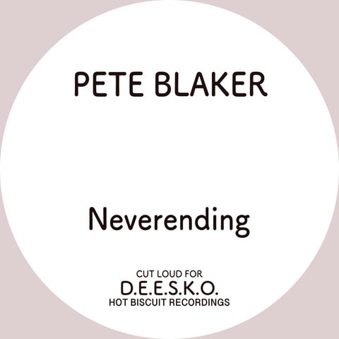 PETE BLAKER / ピート・ブレイカー / NEVERENDING/DONNA NOT DONNA