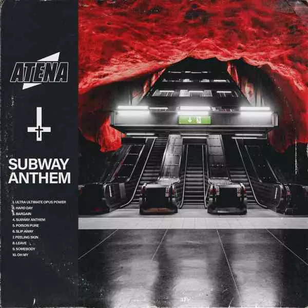 ATENA / SUBWAY ANTHEM