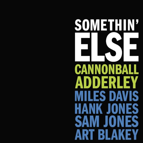CANNONBALL ADDERLEY / キャノンボール・アダレイ / Somethin' Else(LP/180G)