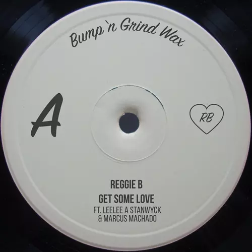 REGGIE B / レジーB / GET SOME LOVE / FIND MY WAY 7"