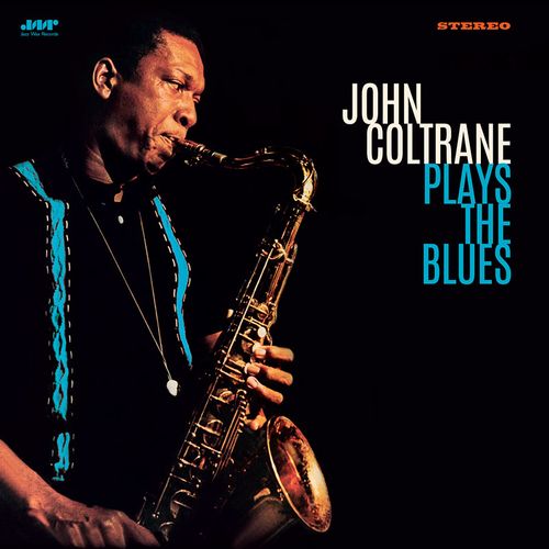 ジョン・コルトレーン / Plays The Blues + 2 Bonus Tracks(LP)
