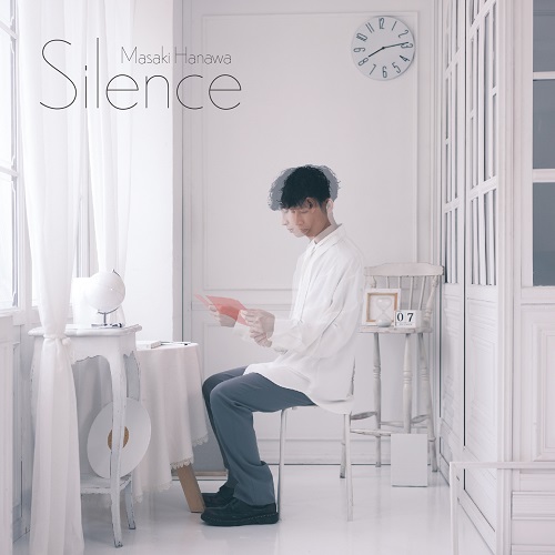 MASAKI HANAWA / 塙正貴 / Silence / サイレンス