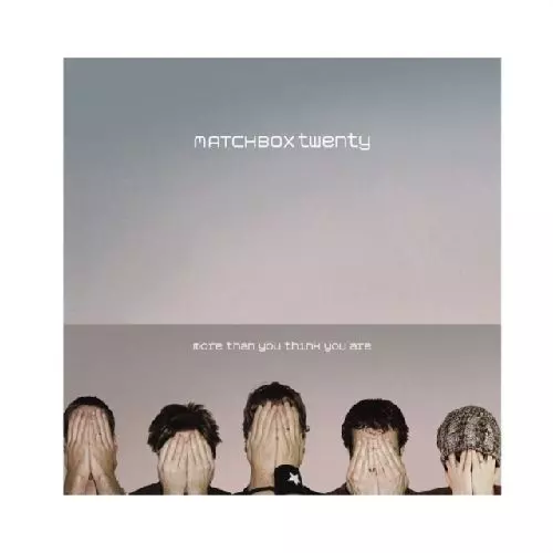 MATCHBOX TWENTY / マッチボックス・トゥエンティー / MORE THAN YOU THINK YOU ARE (2LP)