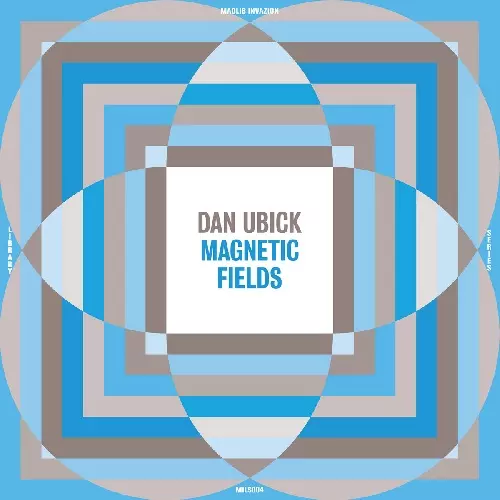 DAN UBICK / MAGNETIC FIELDS (LP)