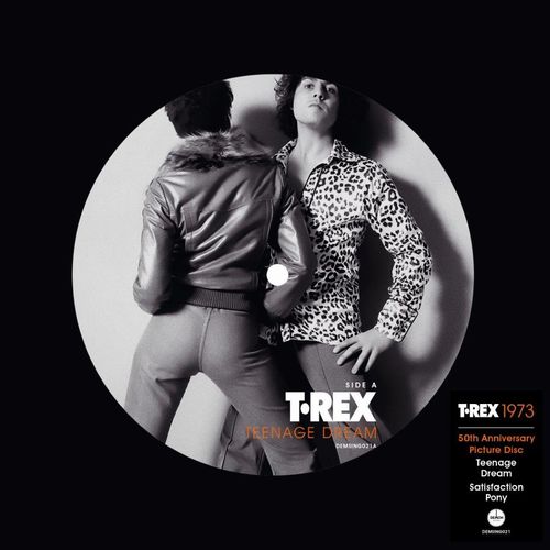 T. REX / T・レックス / TEENAGE DREAM (50TH ANNIVERSARY PICTURE 7")