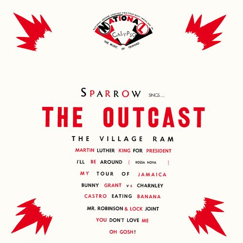 MIGHTY SPARROW / マイティ・スパロウ / The Outcast / アウトキャスト