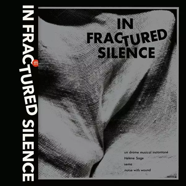 V.A. (NOISE / AVANT-GARDE) / IN FRACTURED SILENCE (BLACK VINYL)