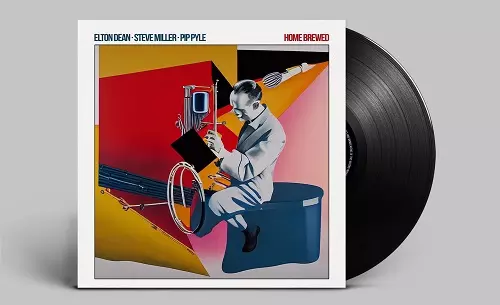 ELTON DEAN & STEVE MILLER & PIP PYLE / HOME BREWED: 500 COPIES LIMITED VINYL