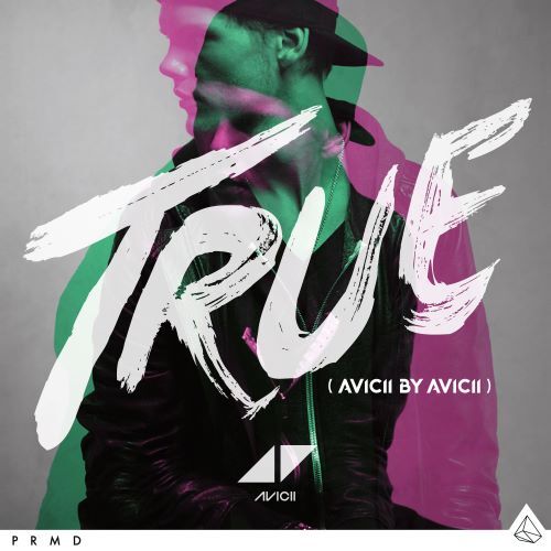 AVICII / アヴィーチー / TRUE + TRUE: AVICII BY AVICII 