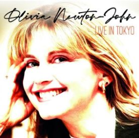 OLIVIA NEWTON JOHN / オリビア・ニュートン・ジョン / LIVE IN TOKYO (2CD) / ライヴ・イン・トーキョー (2CD)