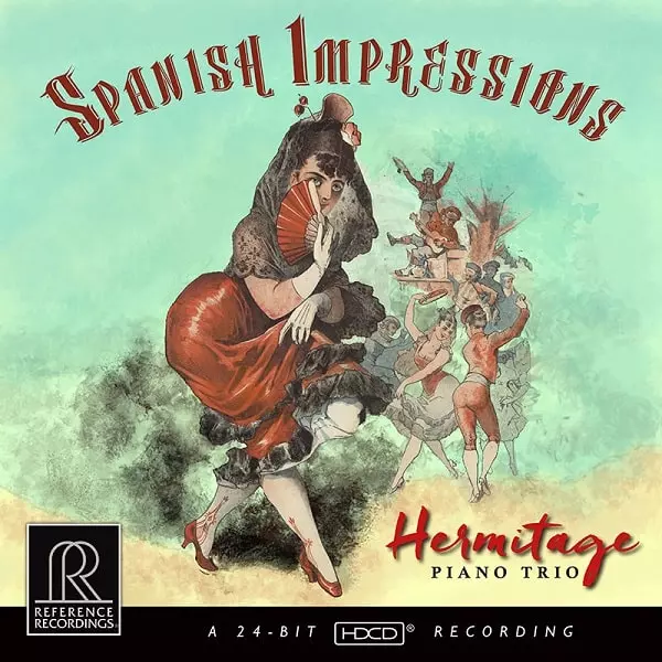 HERMITAGE PIANO TRIO / エルミタージュ・ピアノ三重奏団 / SPANISH IMPRESSIONS