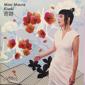 MIMI MAURA / ミミ・マウラ / KISEKI