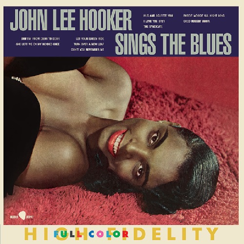 JOHN LEE HOOKER / ジョン・リー・フッカー / SINGS THE BLUES + 6 BONUS TRACKS (LP)