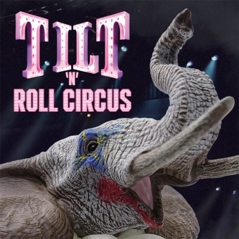 TILT / ティルト (名古屋) / TILT'N'ROLL CIRCUS