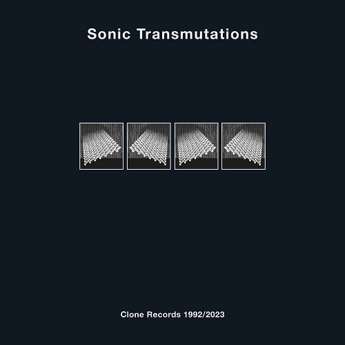 V.A. (CLONE) / SONIC TRANSMUTATIONS (8x12")
