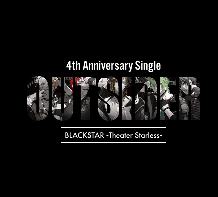 BLACKSTAR -Theater Starless- / ブラックスター -Theater Starless- / 4th Anniversary Single「Outsider」豪華盤