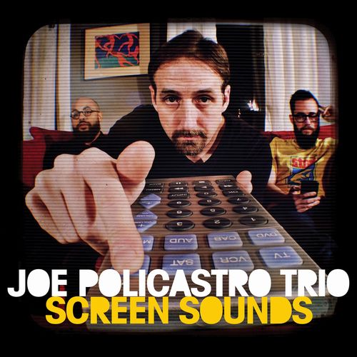 JOE POLICASTRO / Screen Sounds