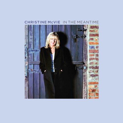 CHRISTINE MCVIE / クリスティン・マクヴィー / IN THE MEANTIME [CD]