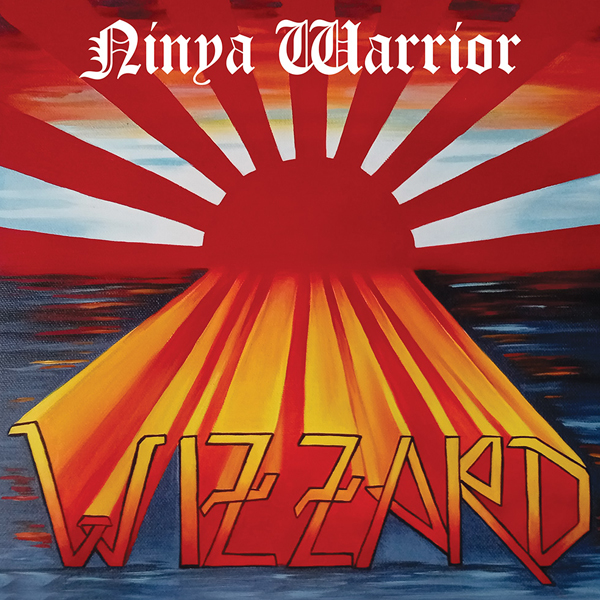 WIZZARD (SWE METAL) / NINYA WARRIOR - THE ANTHOLOGY