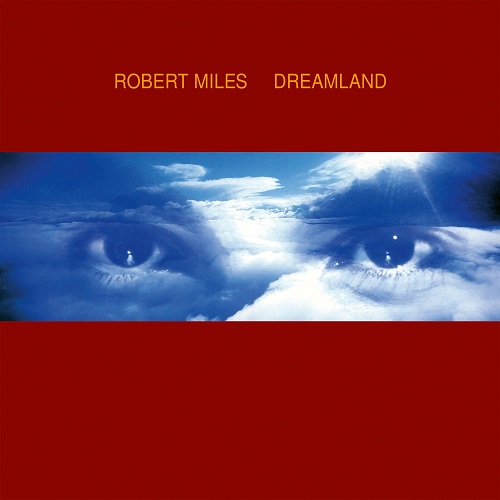 ROBERT MILES / ロバート・マイルズ / DREAMLAND (LP)