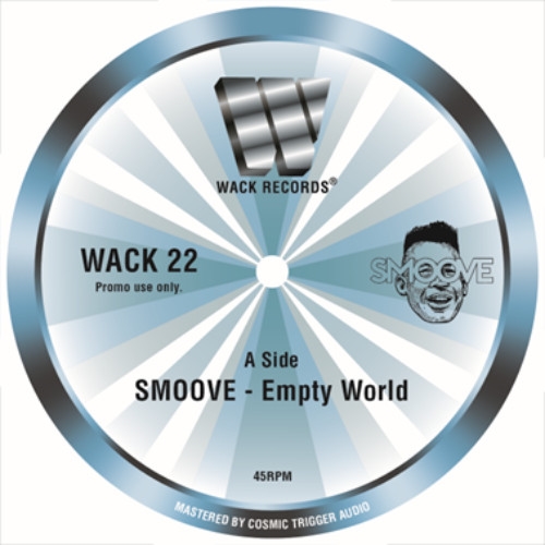 SMOOVE / スムーヴ / WACK RECORDS VOL.22 7"