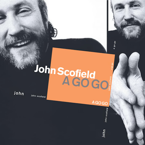 JOHN SCOFIELD / ジョン・スコフィールド / Go Go(LP/180g)
