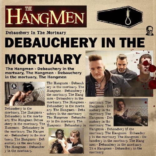 HANGMEN / ハングメン / DEBAUCHERY IN THE MORTUARY (LP)
