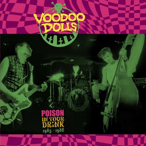 POISON IN YOUR DRINK 1983-1986 (LP)/VOODOO DOLLS/スウェーデンの 