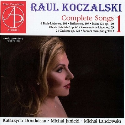 KATARZYNA DONDALSKA / カタジナ・ドンダルスカ / KOCZALSKI:COMPLETE SONGS VOL.1