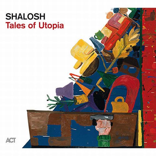 SHALOSH / シャロシュ /  Tales of Utopia(LP)