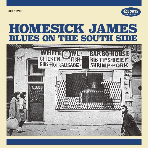 HOMESICK JAMES / ホームシック・ジェイムス / ブルース・オン・ザ・サウス・サイド