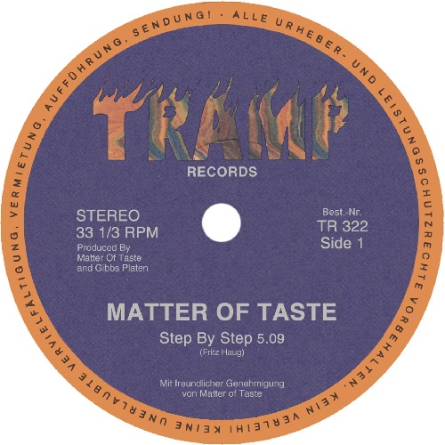 MATTER OF TASTE / STEP BY STEP / HASELIEF (7")
