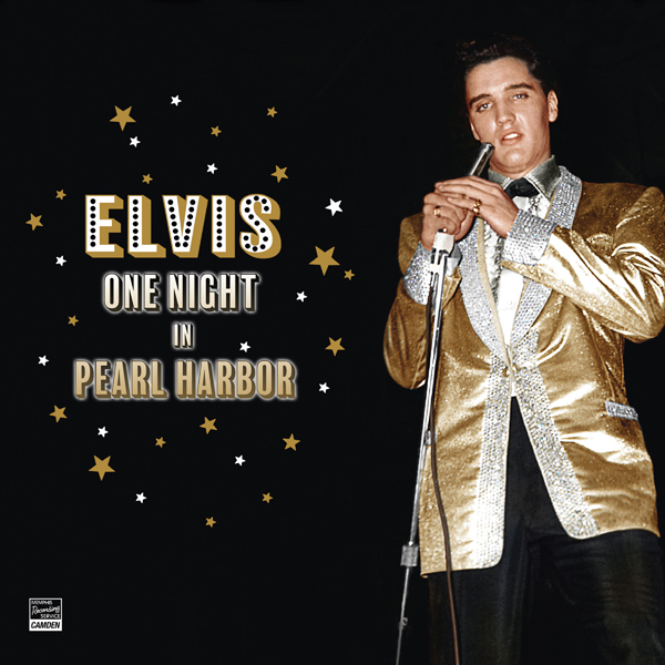 ELVIS PRESLEY / エルヴィス・プレスリー / ONE NIGHT IN PEARL HARBOR