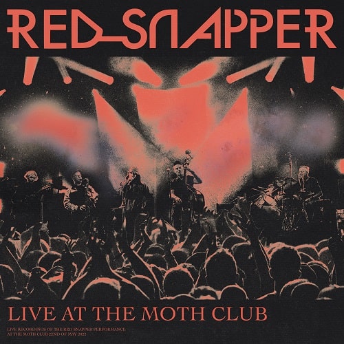 RED SNAPPER / レッド・スナッパー / LIVE AT THE MOTH CLUB (LP)